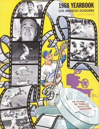 Los Angeles Dodgers 1968 Mlb Baseball Yearbook Program " 10 Years Of Thrills "