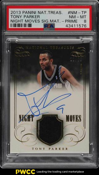 2013 National Treasures Night Moves Tony Parker Auto Patch /25 Psa 8 Nmmt (pwcc)
