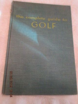 1955 ☆ Tommy Armour ☆ The Complete Guide To Golf Vintage Golfing Book