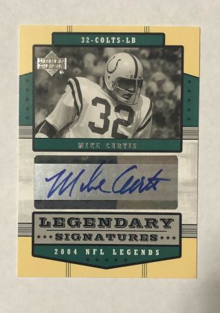 Mike Curtis 2004 Upper Deck Legendary Signatures Nfl Legends Auto Autograph