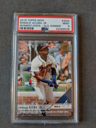 2018 Topps Now Moment Of Week Gold Mow - 20w Rookie Sp Ronald Acuna Jr Psa 9