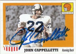 John Cappelletti Autographed Signed 2005 Topps All - American Card Penn State