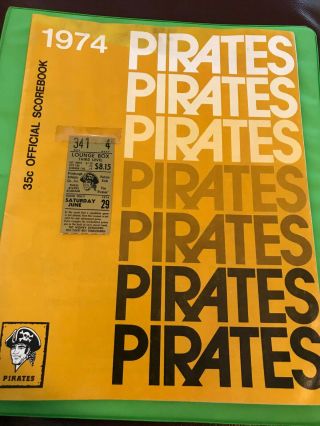 Pittsburgh Pirates 1974 Baseball Scorebook,  Ticket Stub 6/24/74 Vs Phillies
