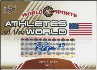 Eddie Pope 2010 Upper Deck World Of Sports Athletes Of The World Autographs Aw7