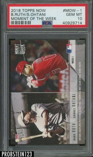 2018 Topps Now Moment Of The Week Babe Ruth Shohei Ohtani Rc Rookie Psa 10 3