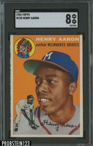 1954 Topps 128 Hank Aaron Braves Rc Rookie Hof Sgc 8 " High End "