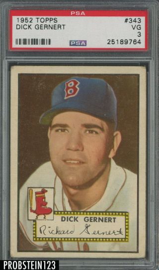 1952 Topps Setbreak 343 Dick Gernert Red Sox Psa 3 Vg High