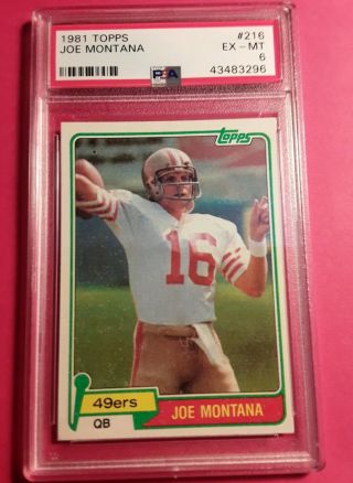 1981 Topps Joe Montana Rc/rookie San Francisco 49ers 216 Psa 6 Ex - Mt