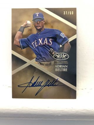 2019 Topps Tier One On Card Autograph Adrian Beltre /37/60 Texas Rangers