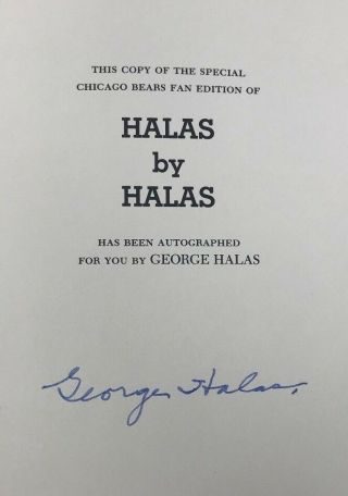GEORGE HALAS Signed Halas by Halas BOOK Chicago BEARS Owner PAPA Bear BECKETT 4
