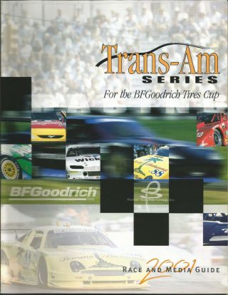 01 Trans Am Series For The Bf Goodrich Cup Race & Media Guide