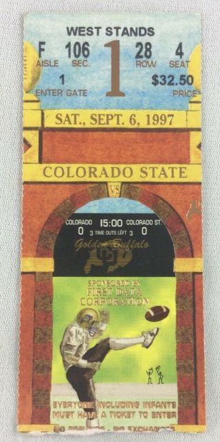Cfb 1997 09/06 Colorado State At Colorado Football Ticket Stub - Moses Moreno