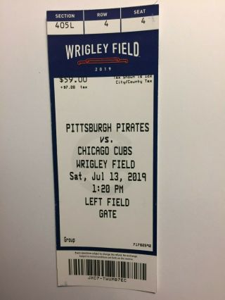 Chicago Cubs Vs Pittsburgh Pirates July 13,  2019 Ticket Stub