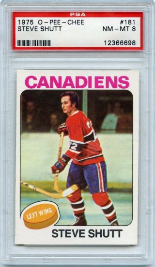 1975 O - Pee - Chee Hockey 181 Steve Shutt Psa 8 Montreal Canadiens