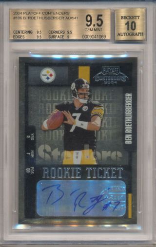 2004 Playoff Contenders Ben Roethlisberger Autograph Auto Rookie Rc Bgs 9.  5 10