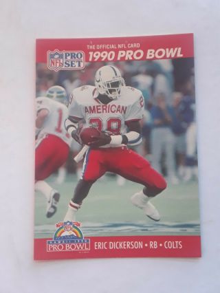 1990 Pro Set Eric Dickerson Pro Bowl Card 338