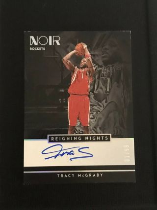 2018 - 19 Noir Tracy Mcgrady Reigning Night Auto 1/99 Jersey Rockets