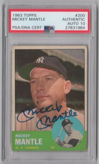 Mickey Mantle Psa/dna Graded 10 Gem Signed 1963 Topps Card 200 Autograph