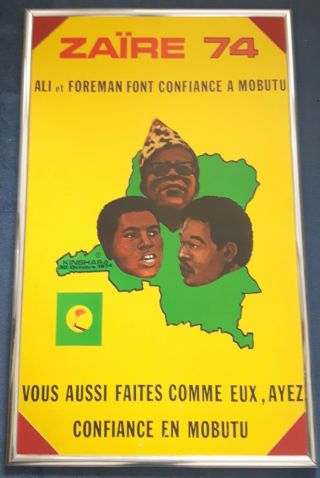 1974 Muhammad Ali V George Foreman On - Site Boxing Poster Cassius Clay 23 X 38 "