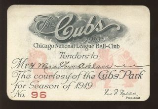 1919 Chicago Cubs Cubs Park Pre - Wrigley Field Season Pass Ticket