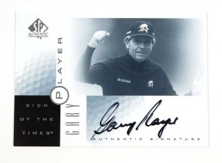 2001 Sp Authentic Sign Of The Times Gary Player Golf On Card Auto
