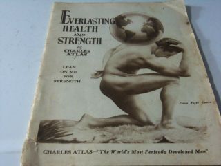Antique 1920 ' s Body Building Book by Charles Atlas Everlasting Health & Strength 2