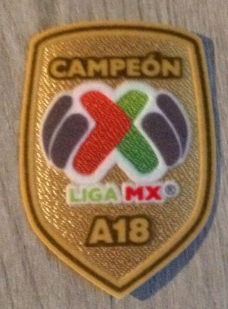 2018 Campeon Liga Mx A18 The Clausur Mexico Soccer League Patch Badge Parche