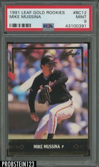 1991 Leaf Gold Rookies Mike Mussina Baltimore Orioles Rc Rookie Psa 9