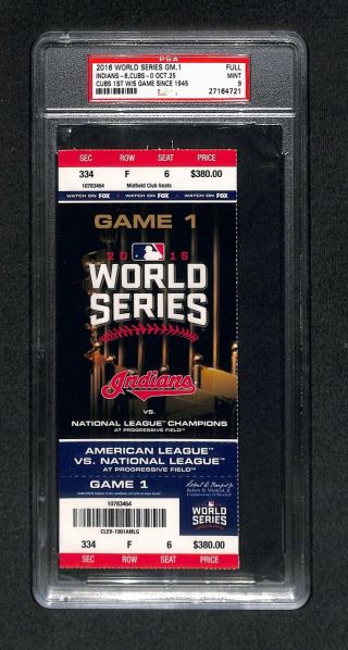 2016 Chicago Cubs 1st Ws Since 1945 World Series Game 1 Full Ticket Psa 9