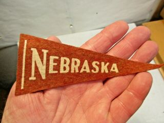 Vintage Nebraska Felt Pennant That Is In Good Shape,  About 5 1/2 Inches Long Nr
