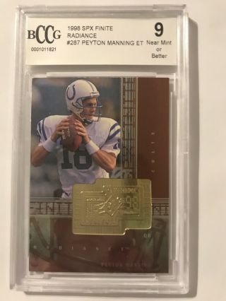 1998 Spx Finite Radiance Peyton Manning Colts Rc Rookie 1500/3600 Bccg 9 Nm