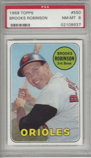1969 Topps Brooks Robinson 550 Psa 8 Baltimore Orioles Hall Of Fame Upgrade?