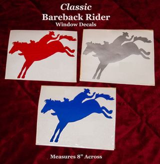 Window Decals - Classic Bareback Rider - Rodeo - Prca Your Choice Of Colors - A