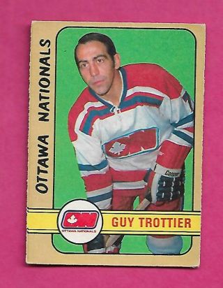 1972 - 73 Opc Wha 326 Nationals Guy Trottier High Good Card (inv C1829)