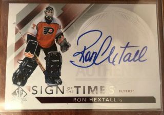 2017/18 Ron Hextall Sp Authentic Sign Of The Times Sott - Rh Auto Flyers