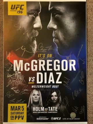 Ufc 196: Mcgregor Vs Diaz Signed By The Card Poster Mma Ufc Authentic Conor