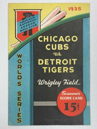 1935 World Series Chicago Cubs Vs.  Detroit Tigers Souvenir Score Card Unscored