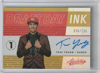 Trae Young 2018 - 19 Panini Absolute Draft Day Ink Rookie Rc Auto 096/125 Hawks