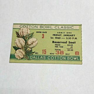 1960 Cotton Bowl Syracuse Orangemen Vs Texas Longhorns Football Ticket Stub