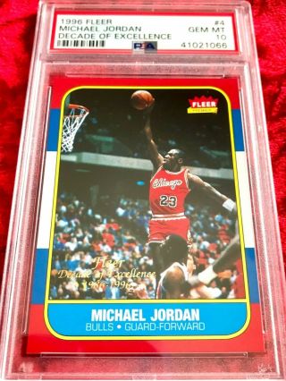 1996 Fleer 4 Michael Jordan Decade Of Excellence Psa 10 1986 Rookie Anniversary