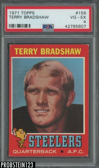 1971 Topps 156 Terry Bradshaw Psa 4 Vg - Ex Steelers Hof Rc