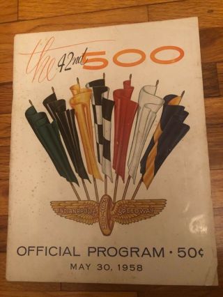 1958 Authentic Indianapolis Indy 500 Race Program