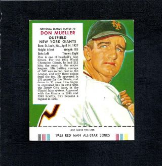 1955 Red Man Tobacco Nl 8 Don Mueller - - W/tab - - Giants - - No Creases - - Ex/ex/mt