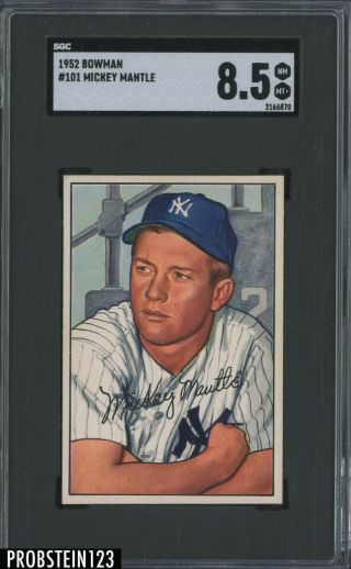 1952 Bowman 101 Mickey Mantle Yankees Hof Centered Sgc 8.  5 " Looks Gem "