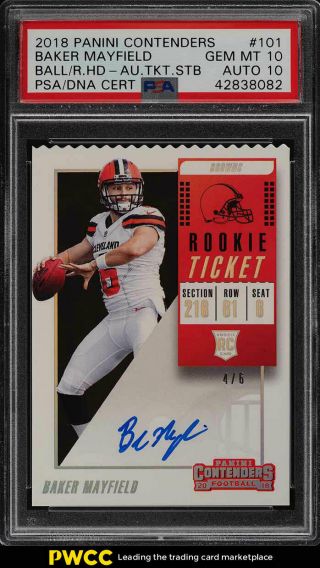 2018 Panini Contenders Ticket Stub /6 Baker Mayfield Rc Psa/dna Auto Psa 10 Pwcc