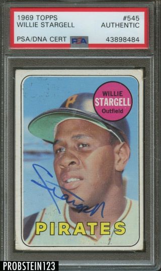 1969 Topps 545 Willie Stargell Pirates Signed Auto Hof Psa/dna Authentic