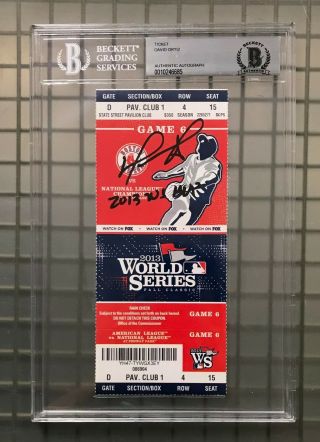 David Ortiz Signed 2013 World Series Ticket Game 6 Ticket Bas Auto Red Sox
