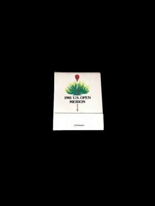 Us Open Merion Golf Club 1981 Ardmore Pa Book Of Matches Struck