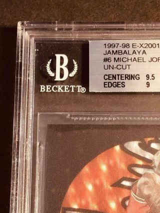 1997 - 98 E - X2001 Jambalaya UNCUT BGS 9 w/9.  5 1/1 POP REPORT Michael Jordan 3
