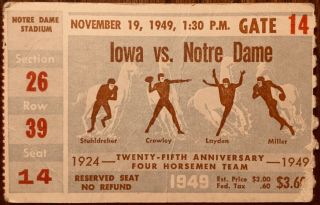 1949 Notre Dame Vs Iowa College Football Ticket Stub